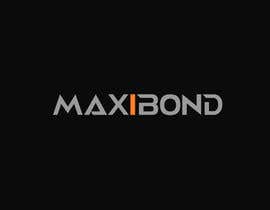 #146 for Design a Logo for Maxibond af ryreya