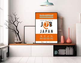 Nro 37 kilpailuun We need a poster design for a recruitment firm for foreign students in Universities in Japan (English) käyttäjältä noyk