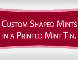 #26 untuk Design a Mint tin banner oleh maamirnaqvi