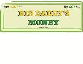 Nro 6 kilpailuun Design a Logo for Big Daddy&#039;s Money käyttäjältä smcardle21320