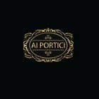 #134 cho &quot; Ai Portici &quot; logo for historic bar in the center of the city of Cremona bởi AngAto