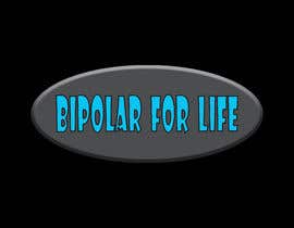 nº 11 pour I need a logo for a new organization called Bipolar for Life. par jannat1989 