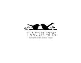 #100 for TWO BIRDS - NEW CAFE by DruMita