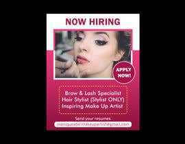 #10 for I own a high end makeup &amp; beauty shop and am currently seeking staff! I would need somebody to create a girly, feminine makeup/beauty related graphic with text of what I am seeking that I can use to post on Facebook &amp; Instagram for staff advertisement. by harsha456d