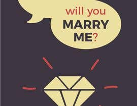 #14 for Design a marriage proposal poster by michellerubick