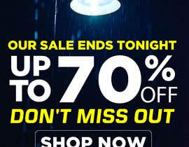 #14 for Design an Email Banner - SALE ENDS TONIGHT by owlionz786