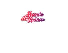 #74 Mundo de Reinas (Logo) részére ikari6 által