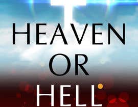 #13 สำหรับ A3 Design Size that depict the theme: Heaven or Hell

Text / Heading Compulsary:

Heaven Or Hell
Your Choice... โดย BobMaxMiller