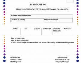 Nro 8 kilpailuun Design a certificate for inspection calibration käyttäjältä FaisalShaikh2