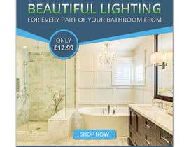 #82 for Design a Banner - Bathroom Lighting by bdKingSquad