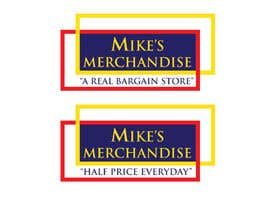 #134 for Mike&#039;s Merchandise by Shahrin007