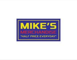 #146 for Mike&#039;s Merchandise by amirulislamripon
