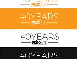 #157 for Design a Logo for 40 years Frisomat by Yacinebz