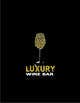 Wasilisho la Shindano #16 picha ya                                                     Brand logo - luxury wine bar
                                                
