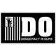 Wasilisho la Shindano #5 picha ya                                                     Need a logo for a new political group: DO (Democracy is Ours)
                                                