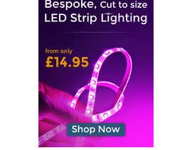 #30 for Create a Awesome Email Banner - Promoting our LED Strip Lighting Range by awaisahmedkarni