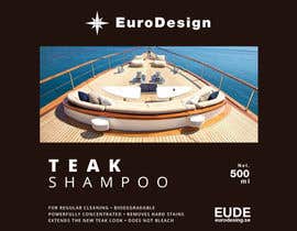 #12 za Graphic designing a teak shampoo, teak oil and a teak sealer bottle for cleaning boat decks and furniture od kalolleroMarroon