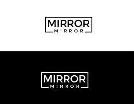 #34 for MIRROR MIRROR by RBAlif