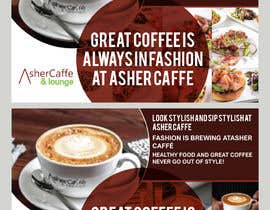 #14 for Artistic Contemporary Coll Coffee SHop Needs Stellar ADverstiments by azgraphics939