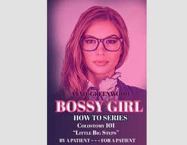 #9 para Bossy Girl Series: Little Big Steps book cover por mahfujaakter11