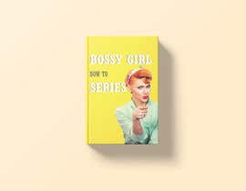 #25 para Bossy Girl Series : Little Big Steps  Book Cover de mdarmanviking