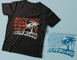 #77 ， T-Shirt Design for Surfers 来自 Exer1976