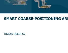 #23 for NASA Contest: Design a “Smart” Coarse-positioning Arm by TriassicXYZ