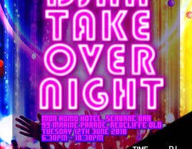 #7 dla Design a DJ Poster for a TAKE OVER NIGHT przez Sandufus