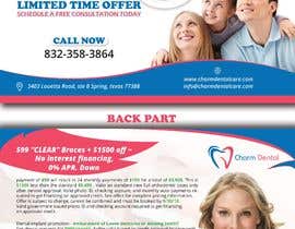 #40 for DESIGN A FLYER FOR DENTAL IMPLANTS &amp; CLEAR BRACES by nirab20