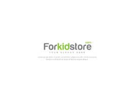 #1 για Design a Logo Forkidstore [dot] com από LKTamim