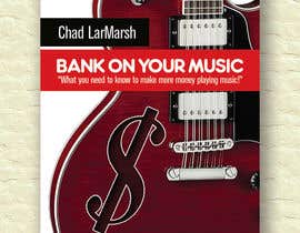 #164 for Bank On Your Music (Book Cover) by elmagoego