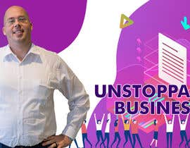 #46 per Facebook Ad Graphic for &quot;Unstoppable Business&quot; webinar da savitamane212