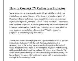 asmaaabdelfatah8 tarafından Write an article titled &quot;How To Play A TV Through A Projector&quot; için no 4