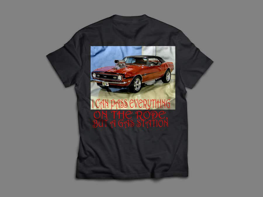 Contest Entry #4 for                                                 I Can Pass Everything But A Gas Station Tee Shirt
                                            