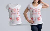 #34 pentru Design a T-Shirt de către smashsemanto
