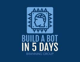 #2 untuk Design a Logo for &quot;BG Challenge: Build a Bot in 5 Days&quot; oleh JoleenDesign