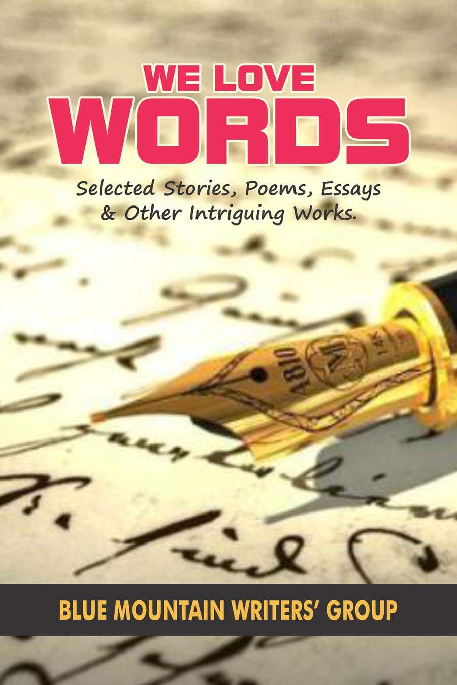 ผลงานการประกวด #3 สำหรับ                                                 Book cover for We Love Words by Blue Mountain Writers' Group
                                            