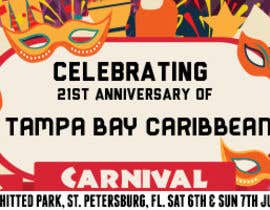 #19 for Design a Banner for Tampa Bay Caribbean Carnival 2015 af SagarChitrakar