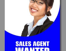 #18 za create flyer &quot;SALES agent wanted&quot; od biplabnayan