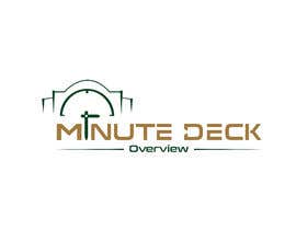#61 per Logo for &quot;Minute Deck Overview&quot; da creativeevana