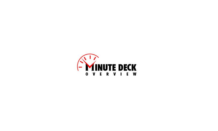 Penyertaan Peraduan #55 untuk                                                 Logo for "Minute Deck Overview"
                                            