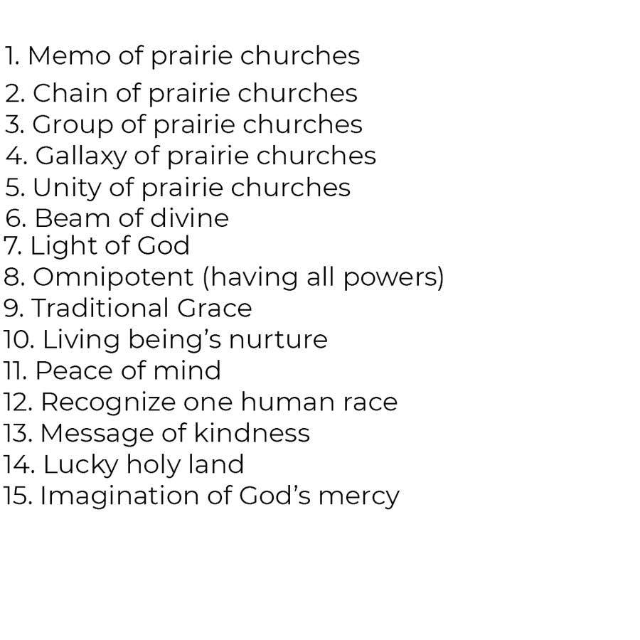 Participación en el concurso Nro.57 para                                                 Need name for prairie churches' project / website
                                            