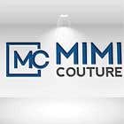 Nambari 598 ya Logo for &quot;MiMi Couture&quot; na sojib8184