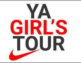 #65 สำหรับ Ya Girl&#039;s Tour logo โดย Rafique18