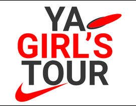 #66 for Ya Girl&#039;s Tour logo by Rafique18