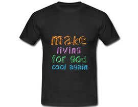 #78 for Design a slogan T-Shirt 2 by prachigraphics