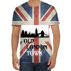 #98 para T-Shirt Design: Old London Town de ELIUSHOSEN