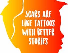 #19 dla Scars are like Tattoos with better stories przez bizcocha22