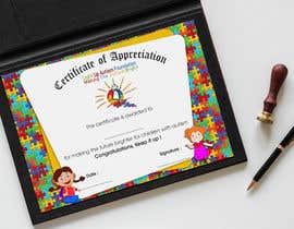 #38 para certificate of appreciation for childrens autism charity de DhanvirArt