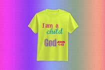 #31 for &quot;I am a Child of God - John 1:12&quot; - Tshirt Design for Baby, Toddlers, Little Boy and Little Girl by Adobenurunnabi